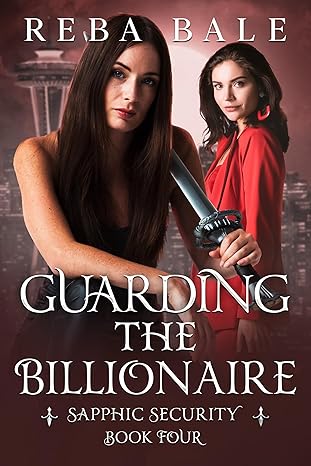 Cover of Guarding the Billionaire