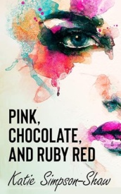 Cover of Pink, Chocolate, and Ruby Red