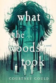 Cover of What the Woods Took