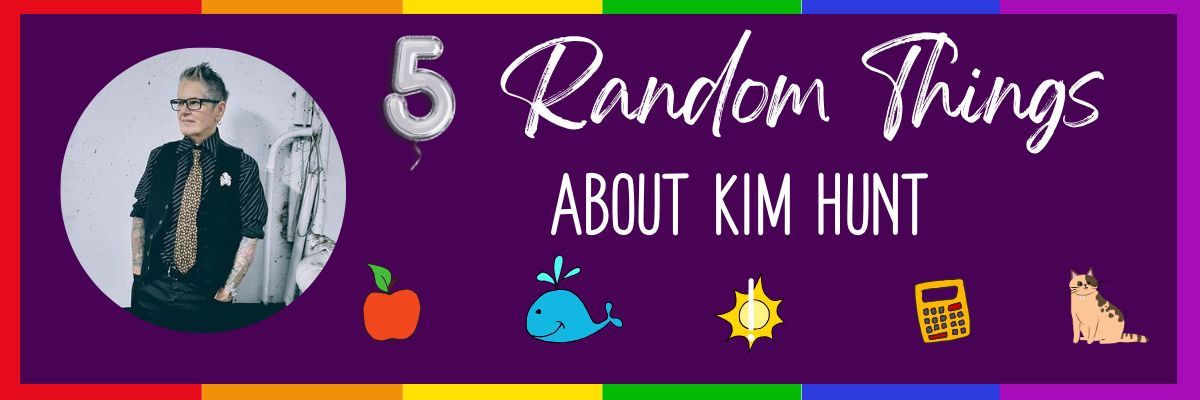 5 Random Things Kim Hunt Graphic