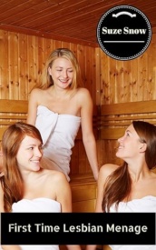 Cover of First Time Lesbian Menage