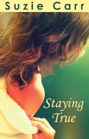 Cover of Staying True