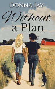 Without a Plan