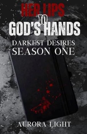 Cover of Her Lips to God's Hands