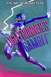 Lightrunner’s Gambit