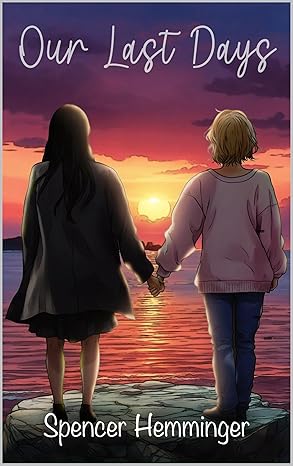 Cover of Our Last Days