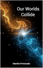 Cover of Our Worlds Collide