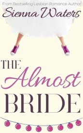 Cover of The Almost Bride