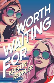 Cover of Worth Waiting For