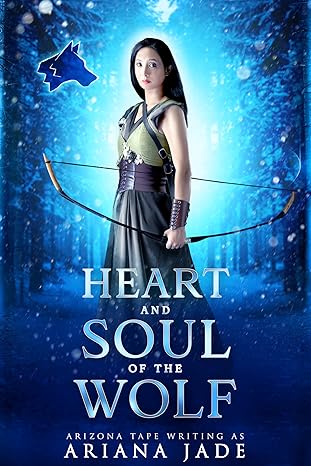 Cover of Heart and Soul of the Wolf
