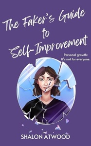 The Faker’s Guide to Self-Improvement