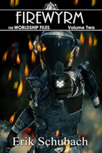 Worldship Files: Firewyrm