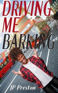 Driving Me Barking