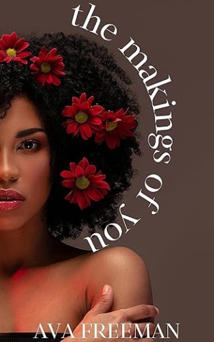 Cover of The Makings of You