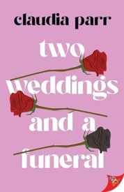 Cover of Two Weddings and a Funeral