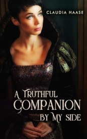 Cover of A Truthful Companion By My Side
