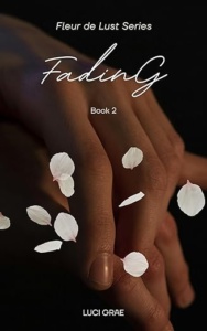 Book 2: Fading