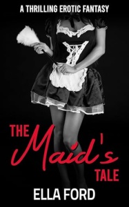 The Maid’s Tale