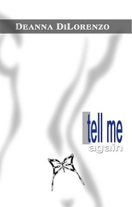 Tell Me Again