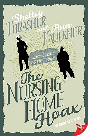 Cover of The Nursing Home Hoax