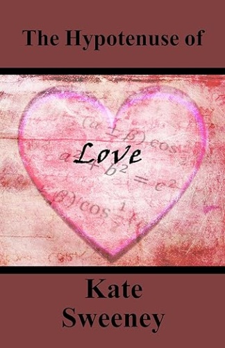 Cover of The Hypotenuse of Love