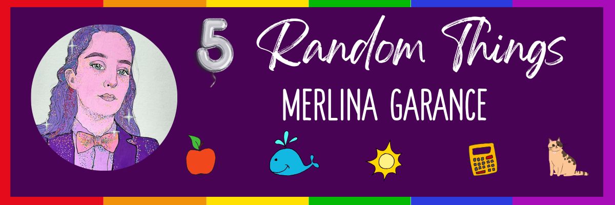 5 Random Things Merlina Garance Graphic