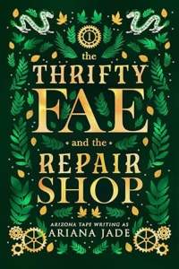 The Thrifty Fae And The Repair Shop