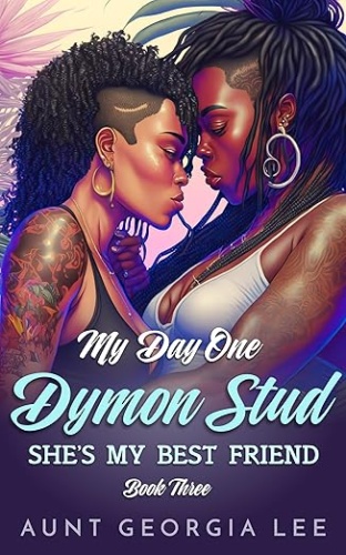 Cover of My Day One Dymon Stud She's My Best Friend