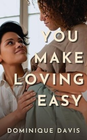 Cover of You Make Loving Easy