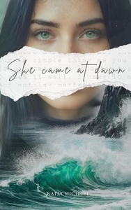 She Came at Dawn