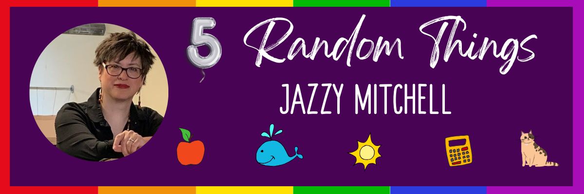 5 Random Things Jazzy Mitchell graphic