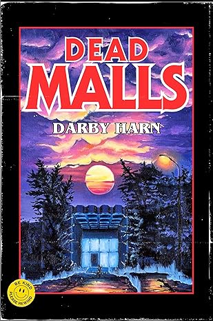 Cover of Dead Malls