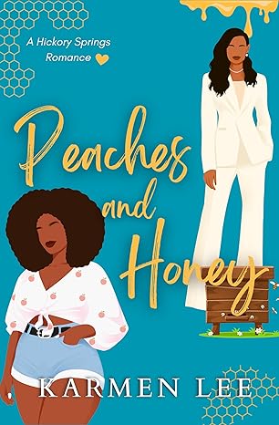 Cover of Peaches and Honey