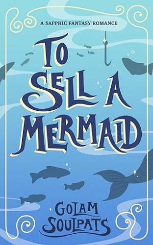 Cover of To Sell a Mermaid