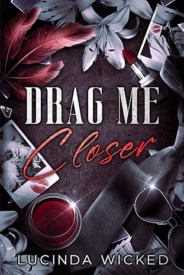 Cover of Drag Me Closer