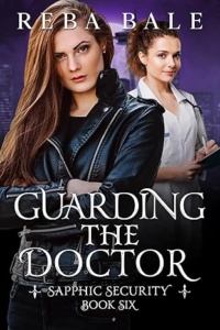 Guarding the Doctor