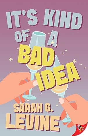Cover of It’s Kind of a Bad Idea