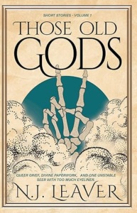 Those Old Gods