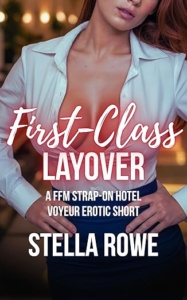 First Class Layover