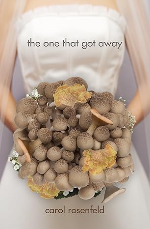 Cover of The One That Got Away