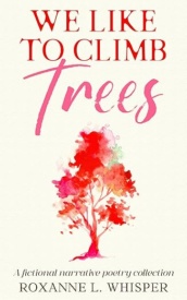 Cover of We Like to Climb Trees