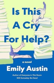 Cover of Is This a Cry for Help?