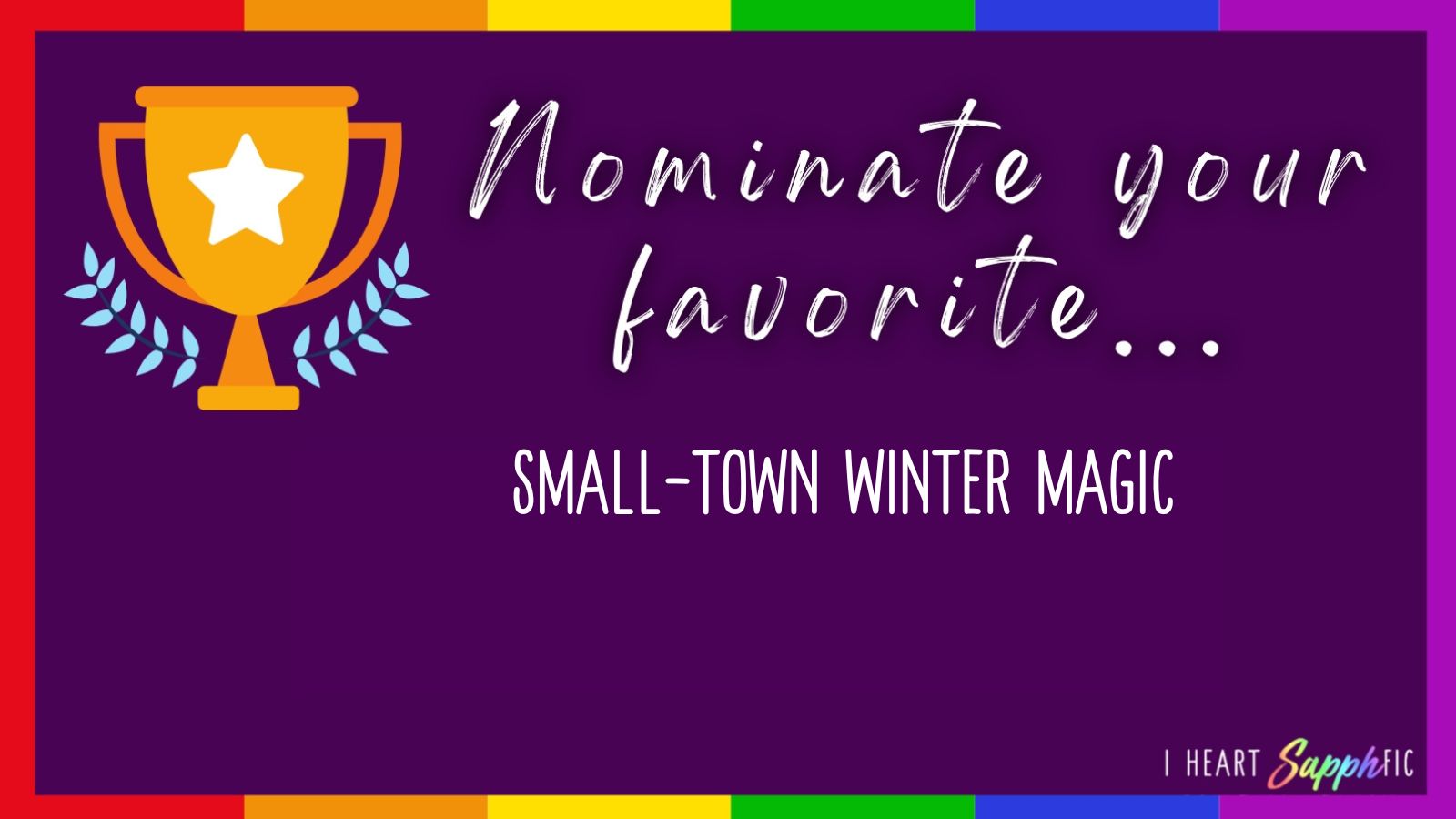 Nominate your favorite Small-town winter magic graphic