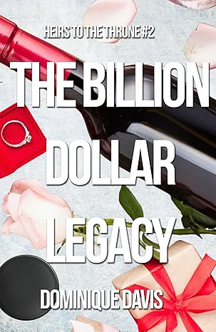 Cover of The Billion Dollar Legacy