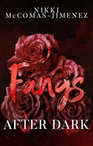 Fangs After Dark