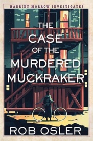 Cover of The Case of the Murdered Muckraker