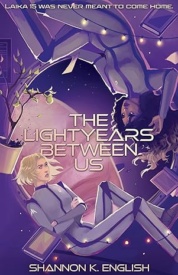 Cover of The Lightyears Between Us