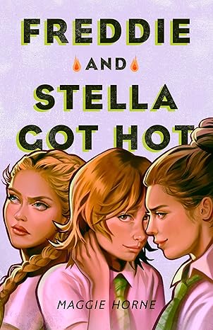 Cover of Freddie and Stella Got Hot