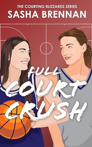 Cover of Full Court Crush