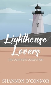 Cover of Lighthouse Lovers: The Complete Collection